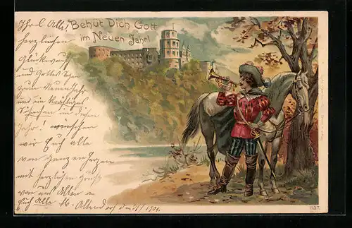 AK Trompeter von Säckingen mit Pferd vor der Burg, Behüt Dich Gott!, Neujahrsgruss