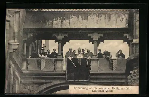 AK Aachen, Erinnerung an die Aachener Heiligtumsfahrt, Lendentuch Christi