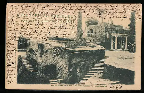 AK Einsiedeln, Panorama Kreuzigung Christi, Das hl. Grab und das Haus von Joseph von Aritmathea