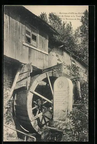 AK Aix-les-Bains, Moulins de Grésy et le Tombeau