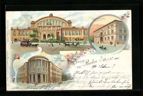 Lithographie Berlin, Museum für Völkerkunde, Kunst-Gewerbe-Museum, Anhalter-Bahnhof