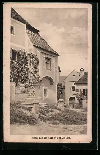 AK Rossatz in der Wachau, Ortspartie mit Denkmal