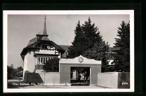 AK Ober-Rohrbach, Allgemeine Invalidenversicherungsanstalt