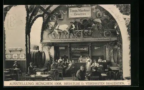 AK München, Ausstellung 1908, Bierstube der Vereinigten Braureien