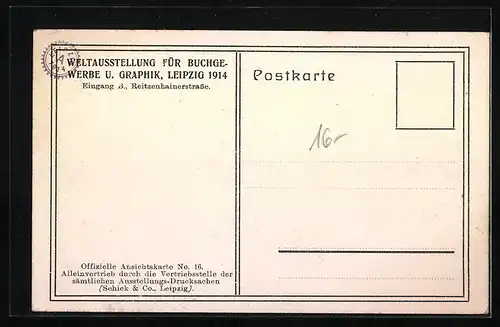 AK Leipzig, Weltausstellung für Buchgewerbe und Graphik 1914, Eingang B Reitzenhainerstrasse