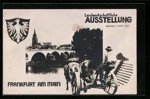 AK Frankfurt am Main, Landwirtschaftliche Ausstellung 1948, Blick auf eine Brücke, Wappen