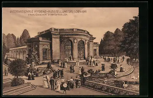 AK Dresden, Internationale Hygiene-Ausstellung, 1911, Französischer Staatspavillon