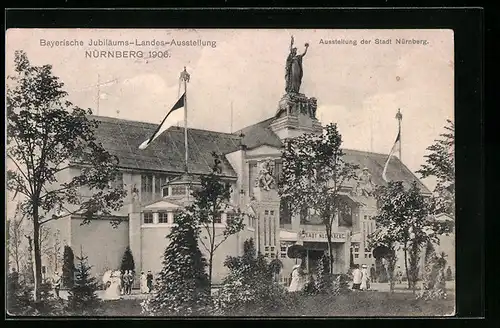 AK Nürnberg, Bayerische Jubiläums-Landes-Ausstellung 1906, Ausstellung der Stadt Nürnberg
