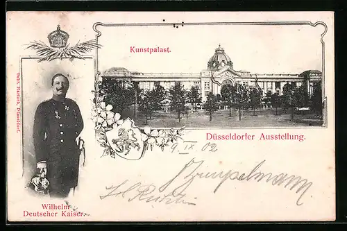 AK Düsseldorf, Ausstellung, Kunstpalast, Wilhelm Deutscher Kaiser