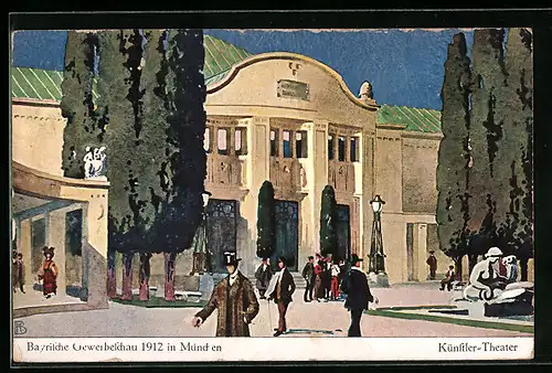 Künstler-AK München, Bayrische Gewerbeschau 1912, Am Künstlertheater