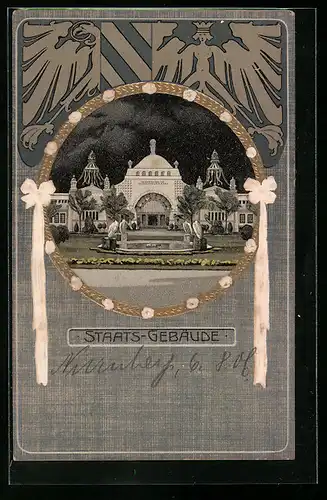 Präge-AK Nürnberg, Staats-Gebäude, Bayer. Jubiläums-Landes-Ausstellung 1906