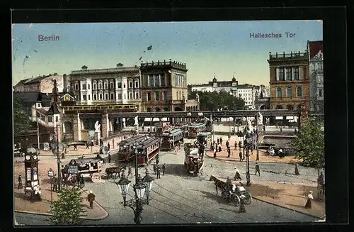 AK Berlin-Kreuzberg, Strassenbahn am Halleschen Tor