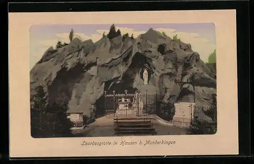 AK Hausen bei Munderkingen, Lourdesgrotte, Vorderansicht