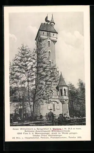 AK Marburg i. H., Kaiser Wilhelmturm a. Spiegelslust