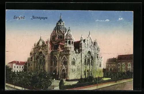 AK Szeged, Zsinagoga, Blick auf die Synagoge