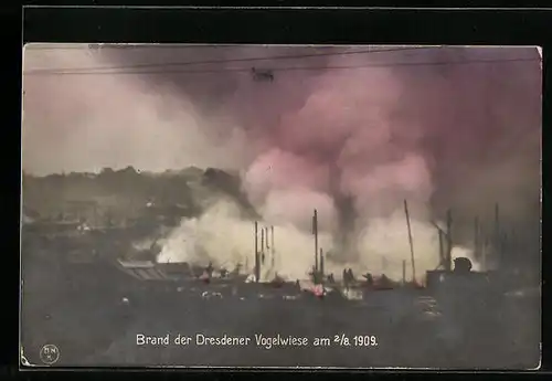 AK Dresden, Brand der Dresdener Vogelwiese am 02.08.1909