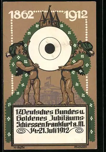 Künstler-AK Frankfurt a. M., 17. Deutsches Bundes- & Goldenes Jubiläums-Schiessen 1862-1912, Nackte Jungen & Zielscheibe