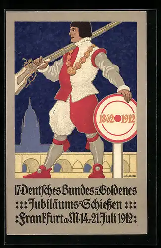 Künstler-AK Frankfurt a. M., 17. Deutsches Bundes- & Goldenes Jubiläums-Schiessen 1912, Schütze mit Gewher