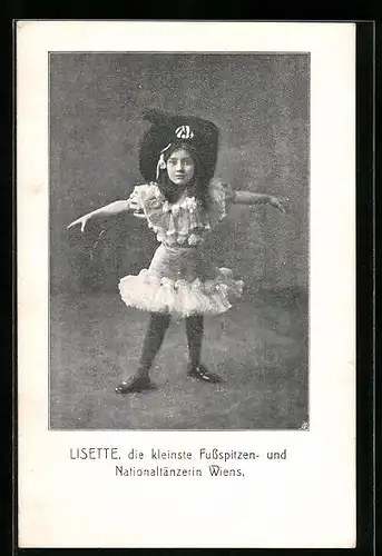 AK Wien, Lisette die kleinste Fussspitzen- und Nationaltänzerin Wiens, Liliputanerin