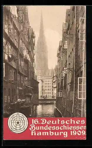 AK Hamburg, Partie beim Steckelhörn, St. Nicolai, 16. Deutsches Bundesschiessen 1909, Schützenverein