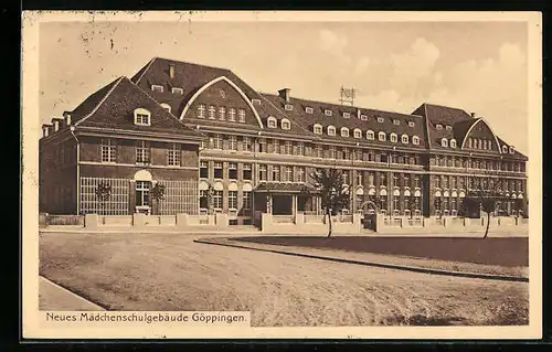 AK Göppingen, Blick auf das neue Mädchenschulgebäude