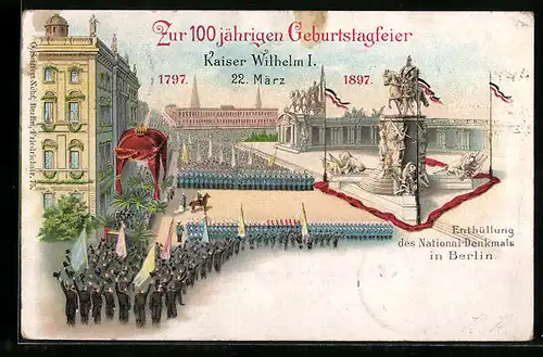 Lithographie Ganzsache PP9 C20: Berlin, Postkarte Enthüllung des Nationaldenkmals und Kaisergeburtstag 1897