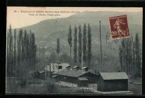 AK Saint-Genix-sur-Guiers, Poste de Radio-Télégraphie