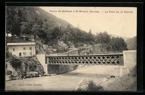 AK St-Michel, Route de Modane, le Pont de la Denise