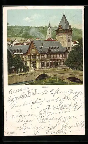 AK Schwäb. Hall, Ortsansicht mit Blick auf Solbad