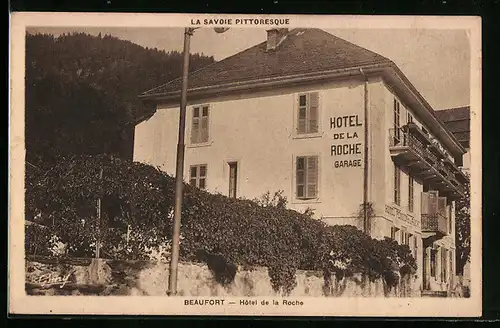 AK Beaufort, Hôtel de la Roche