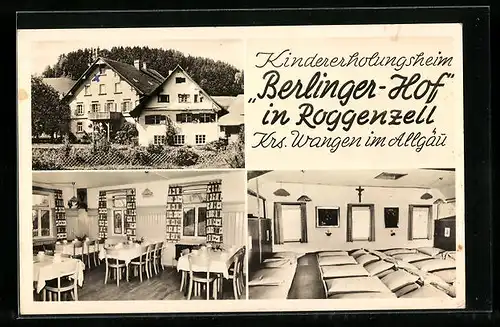 AK Roggenzell /Krs. Wangen im Allgäu, Kindererholungsheim Berlinger-Hof