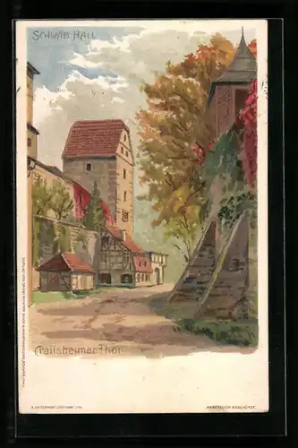 Künstler-AK Schwäb. Hall, Crailsheimer Thor in der Herbstsonne