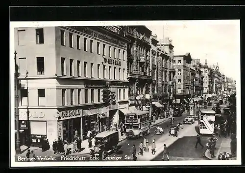 AK Berlin, Verkehr Friedrichstrasse, Ecke Leipziger Strasse