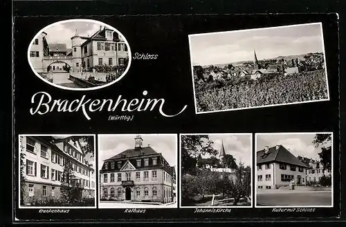 AK Brackenheim /Württbg., Rathaus, Krankenhaus, Johanniskirche