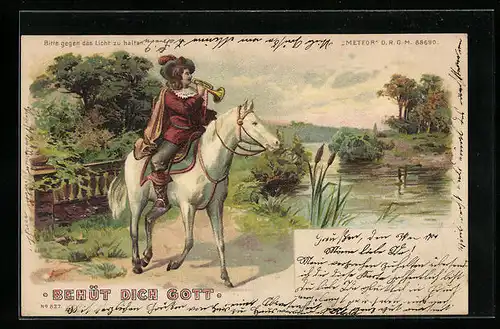 AK Trompeter von Säckingen zu Pferde, Behüt Dich Gott!, Halt gegen das Licht