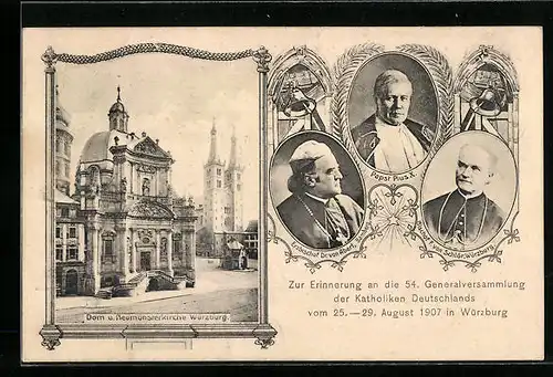 AK Würzburg, 54. Generalversammlung der Katholiken Deutschlands 1907, Dom und Neumünsterkirche, Papst Pius X.