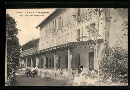 AK Uriage, Hotel des Négociants