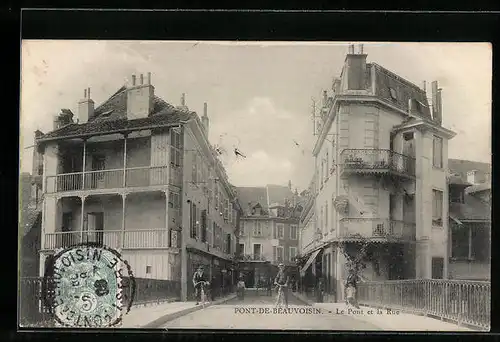 AK Pont-de-Beauvoisin, Le Pont et la Rue