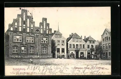 AK Rendsburg, Altstädter Markt und Rathhaus
