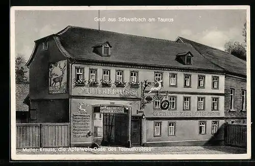 AK Schwalbach i. T., Haus Mutter Krauss mit Gasthaus zum Hirschen