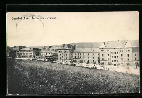 AK Saarbrücken, Blick auf die Infanterie Kaserne