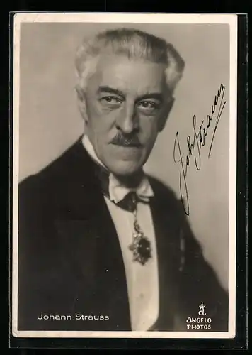 AK Portrait Johann Strauss mit Orden, Autograph