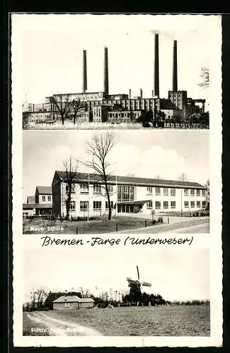 AK Bremen-Farge, Kraftwerg, Neue Schule und Windmühle