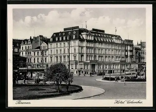 AK Bremen, Blick zum Hotel Columbus mit Strassenbahn
