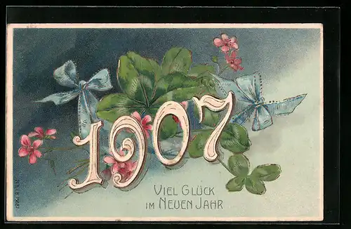 AK Jahreszahl 1907 mit blauer Schleife und Kleeblättern