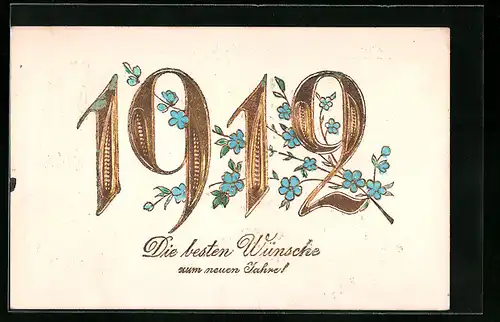 AK Jahreszahl 1912 mit Vergissmeinnicht