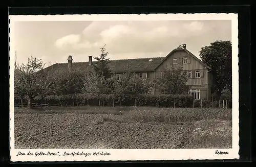 AK Welzheim, Von der Goltz-Heim, Landjahrlager
