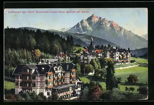 AK Igls, Maximilian-Grand-Hotel Iglerhof mit Serles