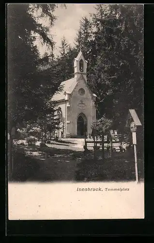 AK Innsbruck, Tummelplatz mit Kapelle