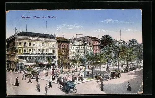 AK Berlin, Unter den Linden mit Victoria Hotel und Café